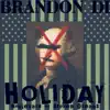 Brandon Di - Holiday/Boulevard of Broken Dreams - Single